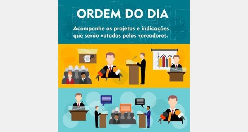 Pauta da Ordem do Dia da 20ª (vigésima) Sessão Ordinária a se realizar no dia 18/11/2024 com início às 19h.